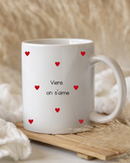 Mug Viens on s’aime – tasse romantique cadeau original